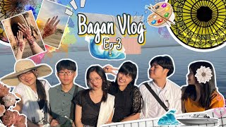 Bagan vlog part 3 လှေစီးပြီးဧရာ၀တီမြစ်ကိုဖြတ်ကြမယ်/ လက်ပန်းချီတေဆွဲကြမယ်