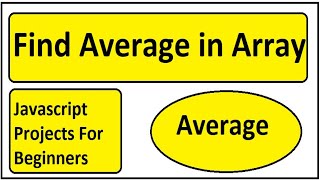 Find Average in Array | Average |Javascript Array