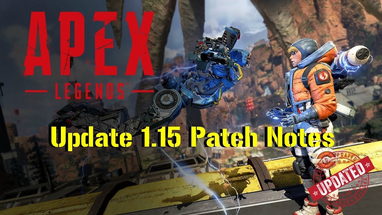 Apex Legends | Update 1.15 Patch Notes | Issues & Fixes - YouTube