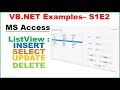 VB.NET Examples S1E2 : ListView MS Access - INSERT SELECT UPDATE DELETE