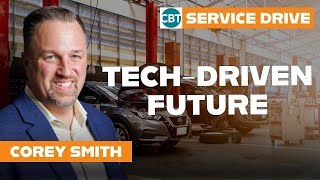 How Fixed Ops Teams Can Enhance Tech And Improve Customer Retention – Corey Smith | EasyCare