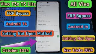 Vivo T3x FRP Bypass Android 14 Setting Not Open Mathad Nov2024 | All Vivo FRP Bypass Setting Not Ope