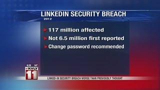 Linked-In Security Breach Worse Than Previously Thought