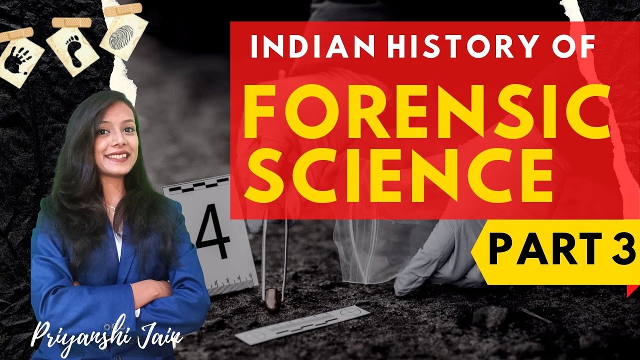 History And Development Of Forensic Science | B.Sc. , M.Sc. & UGC-NET ...