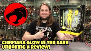 Cheetara Glow In The Dark Thundercats Super 7 Ultimate Unboxing \u0026 Review!