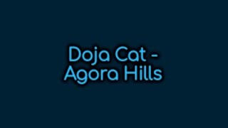 Doja Cat - Agora Hills (Clean - Lyrics)