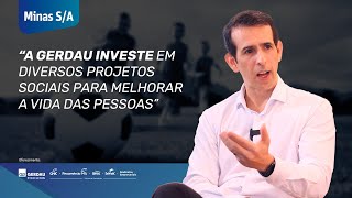 'Gerdau investe em projetos sociais para melhorar a vida das pessoas', diz CEO Gustavo Werneck