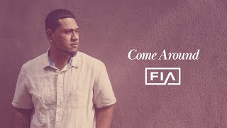 Fia - Come Around (Lyric Video)