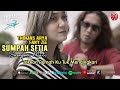 thomas arya u0026 fany zee sumpah setia sampai mati official lyric video hd