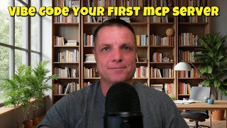 Vibe Code Your First MCP Server