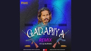 gadariya fad denge - remix (itz dj burhan)