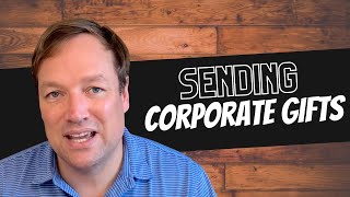 We Can Make Sending out Corporate Gifts Easy