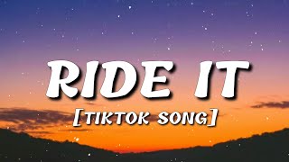 Jay Sean - Ride It (Lyrics) [TIKTOK SONG]