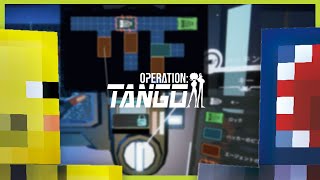 頭脳明晰な二人によるスパイ活動劇【Operation: Tango】