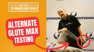 How to Better Muscle Test the Glute Max (Gluteus Maximus)  |  Technique Peek Series