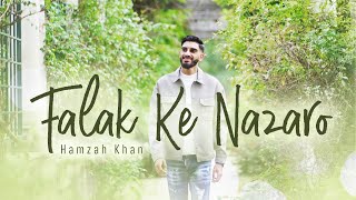 Falak Ke Nazaro | Official Video 2022 | Hamzah Khan | Rabi UL Awal Special!