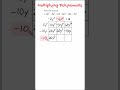 multiplying polynomials using a grid