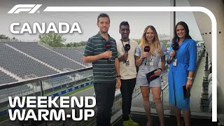 Weekend Warm-Up! | 2024 Canadian Grand Prix