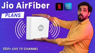 Jio Air fiber Plans with Netflix and 15 more OTT Apps, Jio Air fiber Vs Jio Fiber