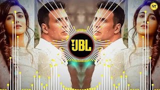 Filhaal 2 Song _ Dj Remix _ B-Praak _ Akshay Kumar _ Mohabbat _ New Style Hard Bass Mix _ JBL Music