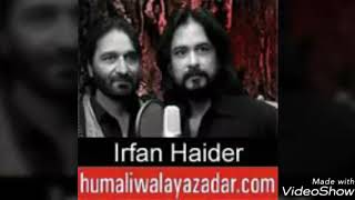 New noha nadeem sarwar & irfan Haider 2019 Hjiri 1440