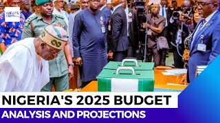 Nigeria's 2025 Budget: Analysis and Projections