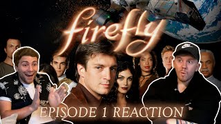 Firefly Episode 1: Serenity FIRST TIME REACTION!!