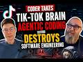 Tik-Tok Brain Agentic Coding Destroys Software Engineering