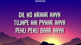 DIL KO KARRAR AAYA Reprise - Neha Kakkar (Lyrics) | Rajat Nagpal | Rana | Anshul Garg