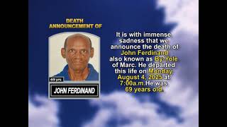 John Ferdinand ~ Short Obituary