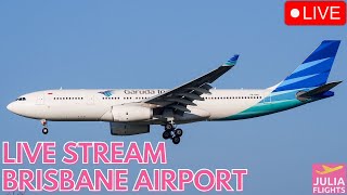 🔴 LIVE Arr/Dep +AMERICAN AIRLINES +GARUDA +Many More✈️ Brisbane Airport Australia | BNE/YBBN