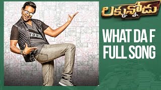 What Da F Full Song - Luckunnodu Movie - Vishnu Manchu, Hansika - Praveen Lakkaraju, Achu