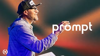 Prompt - Dr. Mark Batterson