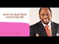 MYLES MUNROE TEACHING  HOW TO HEAR FROM GOD IN PRAYER| BIBLE STUDY