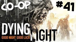 Dying Light Co-op - Fast survivor points! - Part 41