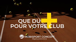 Mobisport Concept - Que du + pour votre club de tennis