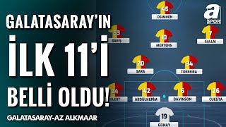 Galatasaray'ın AZ Alkmaar Karşısındaki İlk 11'i Belli Oldu! / A Spor / Ana Haber / 20.02.2025