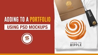 HOW TO TURN YOUR DESIGNS INTO STUNNING PORTFOLIO ADDITIONS - How To Use PSD Mockups