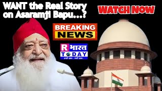 WANT the Real Story on Asaramji Bapu? Watch Now