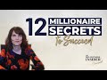 Millionaire Secrets | 12 Millionaire Insider® Secrets | Ep 100