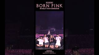 BLACKPINK WORLD TOUR [BORN PINK] BANGKOK HIGHLIGHT CLIP