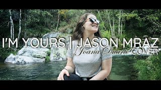 I'm Yours - Jason Mraz (COVER Joana Duarte)