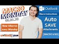 Macro Instructions | Outlook AutoSave Attachments [Macro #22] | Macro Monday 06.01.20