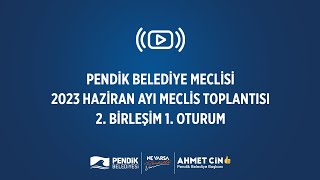 📡 [CANLI YAYIN] Pendik Belediye Meclisi - Haziran Ayı Meclis Toplantısı (2. Birleşim - 1. Oturum)