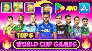 TOP 5 🔥 WORLD CUP CRICKET GAMES FOR ANDROID & IOS 😍 | WORLD CUP GAMES | CRICKET GAMES FOR ANDROID