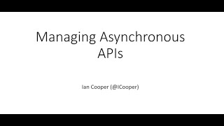 Managing Asynchronous APIs - Ian Cooper - NDC Oslo 2021