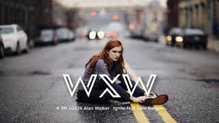 K-391 u0026 Alan Walker - Ignite feat Julie Bergan (WXW Music)