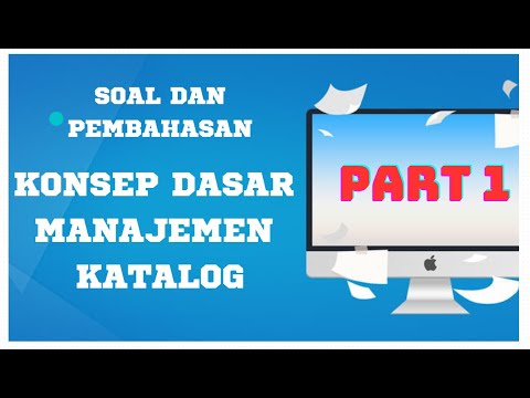 SOAL SKB PRANATA KOMPUTER MATERI KONSEP DASAR MANAJEMEN KATALOG PART 1 ...