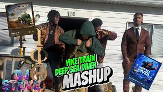 DJ STEVE – Yike Train x Deep Sea Diver