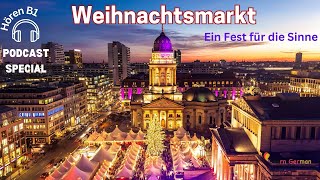 Weihnachtsspecial : Podcast 4 - Weihnachtsmarkt | Christmas market | Learn German | A2 - B1